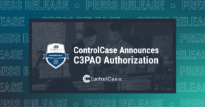 ControlCase anuncia la autorización de CMMC C3PAO